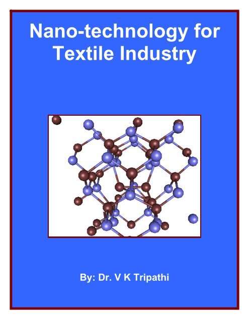 Nano-technology for Textile Industry - Fibre2fashion