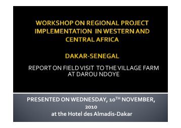 report on field visit to the village farm at darou ndoye - FIDAfrique