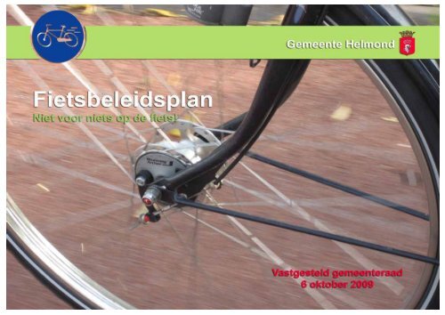 Fietsbeleidsplan - Niet voor niets op de fiets! - Fietsberaad