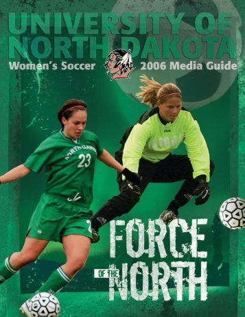 2006 Media Guide - University of North Dakota Athletics