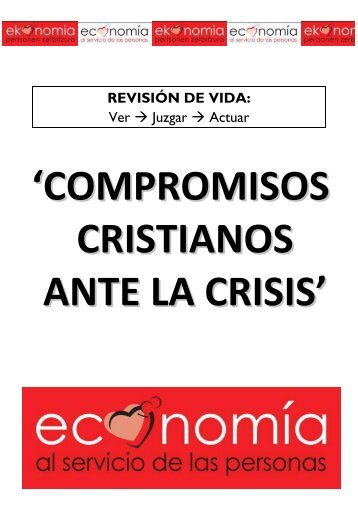 COMPROMISOS CRISTIANOS ANTE LA CRISIS - Fe y Justicia