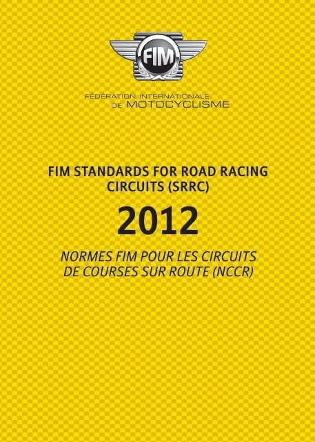 FIM STANDARDS FOR ROAD RACING CIRCUITS (SRRC ...