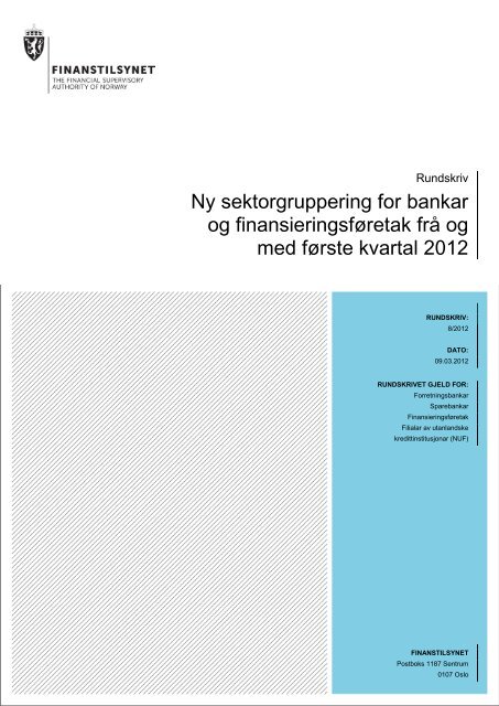 Ny sektorgruppering for bankar og ... - Finanstilsynet