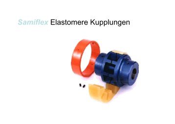 Samiflex Elastomere Kupplungen - Autogard Kupplungen Gmbh