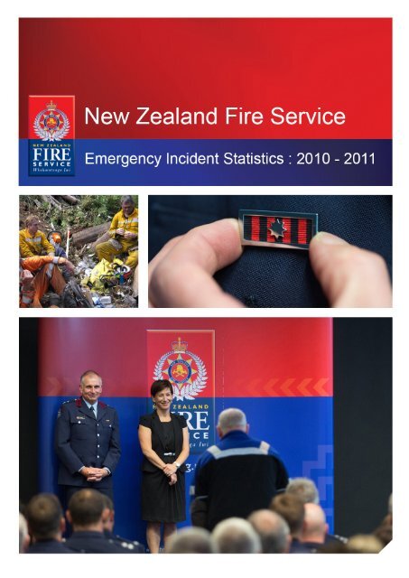 Emergency Incident Statistics 2010-2011 - New Zealand Fire Service