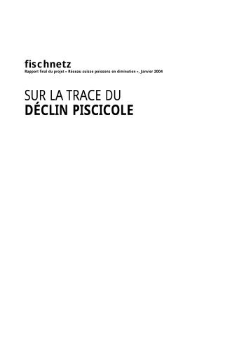 SUR LA TRACE DU DÉCLIN PISCICOLE - Fischnetz