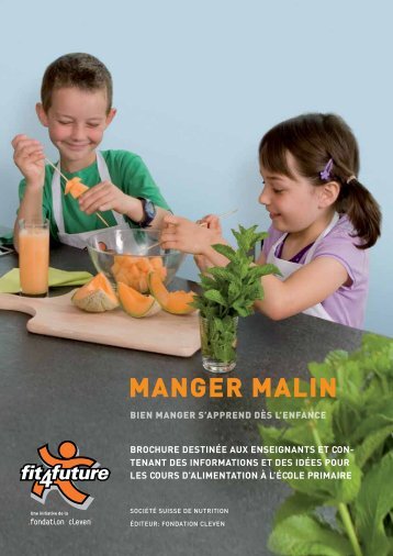 Brochure pour enseignants «Manger Malin - Fit-4-Future