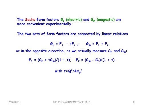 The Form Factors of the Nucleons: Present Status - Fisica