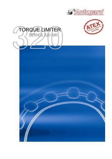 AUTOGARD SERIES 320 MR TORQUE LIMITER - Autogard ...