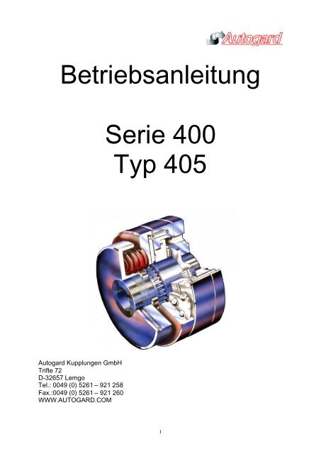 Betriebsanleitung Serie 400 Typ 405 - Autogard Kupplungen Gmbh