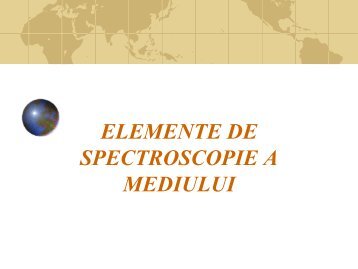 Elemente de spectroscopie a mediului