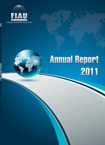 FIA U ANN U AL REPOR T 2011 - Financial Intelligence Analysis Unit