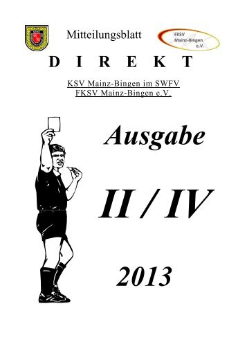 Ausgabe II / IV 2013 - Freundeskreis Schiedsrichtervereinigung ...