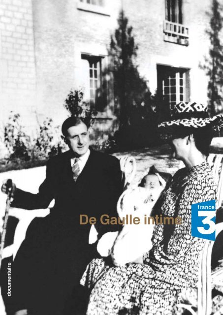 12 pages de gaulle intime - Flach Film