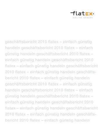 Geschäftsbericht der flatex AG zum 31.12.2010 - flatex Holding AG