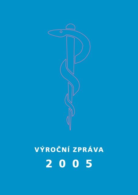 Výroční zpráva 2005 - Fakultní nemocnice Ostrava