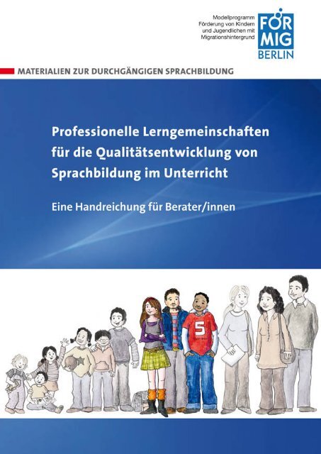 Professionelle Lerngemeinschaften (PLG) - FörMig Berlin