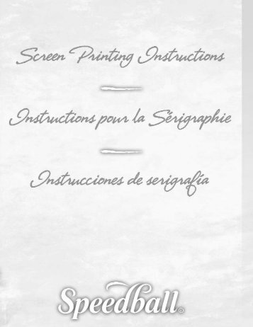 Screen Printing Instruction Booklet - Speedball