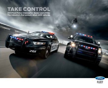 2013 Ford Police Interceptor® Sedan and Utility: The industry's first ...