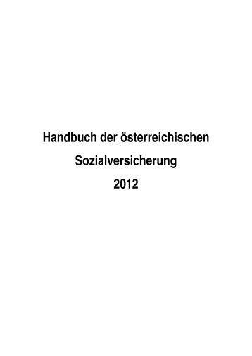 Handbuch der österreichischen Sozialversicherung 2012 - BVA