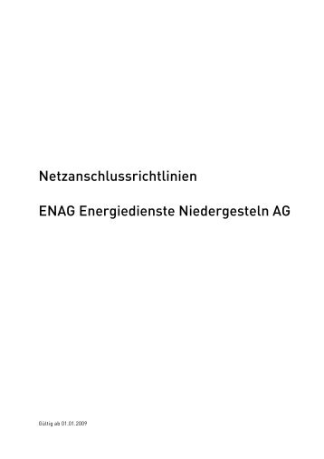 Netzanschlussrichtlinien ENAG Energiedienste Niedergesteln AG