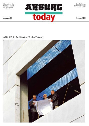 ARBURG II: Architektur für die Zukunft