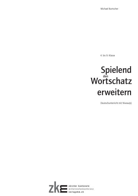 Spielend Wortschatz erweitern - Verlag ZKM