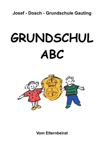 GRUNDSCHUL ABC - bei der Josef-Dosch-Grundschule in Gauting