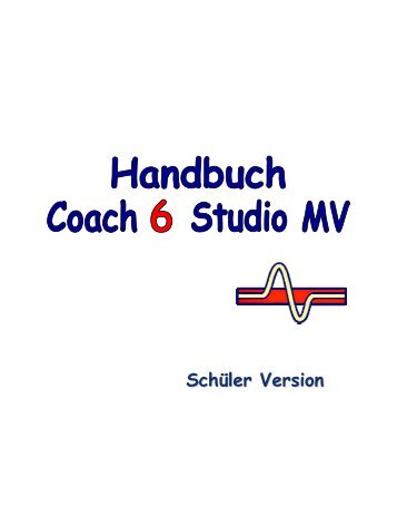 I. Installation Coach 6 Studio MV - NTL Fruhmann