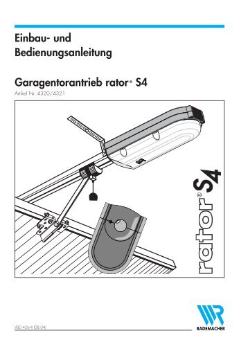 Einbau- und Bedienungsanleitung Garagentorantrieb rator® S4