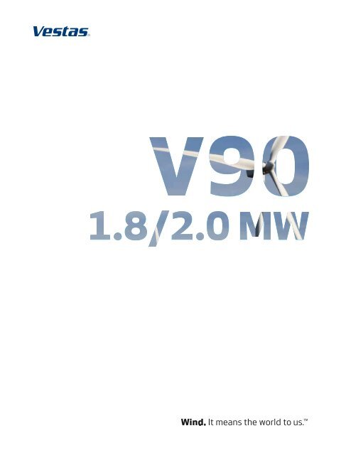 Vestas V90 1,8 / 2,0 MW