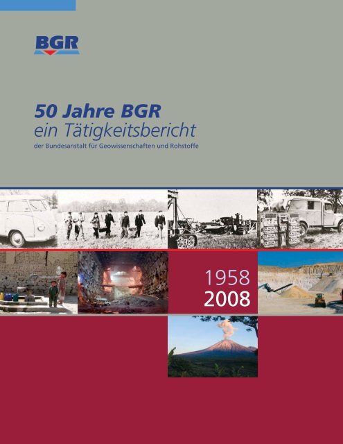 50 Jahre BGR - ein Tätigkeitsbericht der Bundesanstalt für ...