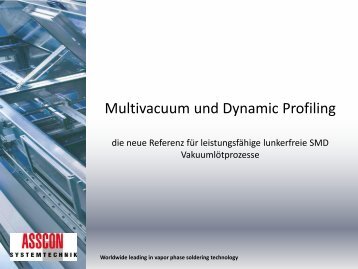 Multivacuum und Dynamic Profiling - ASSCON Systemtechnik