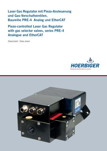 Laser Gas Regulator mit Piezo-Ansteuerung und Gas ... - Hoerbiger