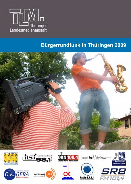 Bürgerrundfunk in Thüringen 2009 - Thüringer Landesmedienanstalt