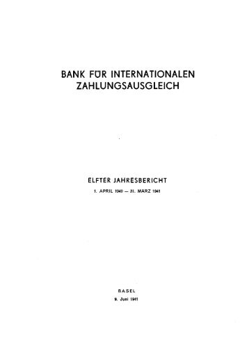 11. Jahresbericht der BIZ - 1941 - Bank for International Settlements