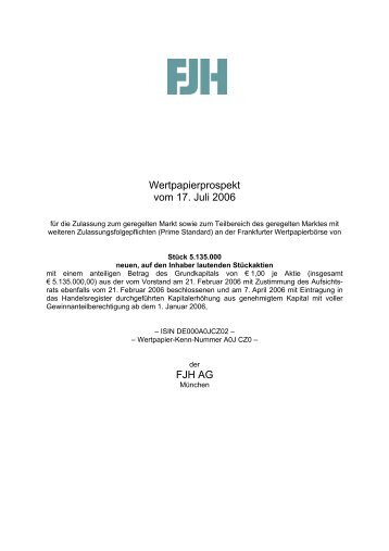 Wertpapierprospekt vom 17. Juli 2006 FJH AG