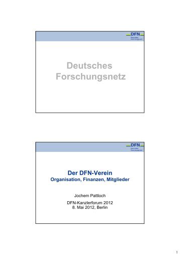 Organisation, Finanzen, Mitglieder (J. Pattloch, DFN-Verein)