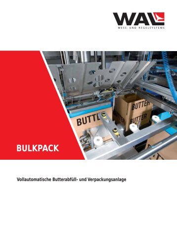 BULKPACK - Automatische Butterabfüllanlage für 25 ... - WAL | Mess