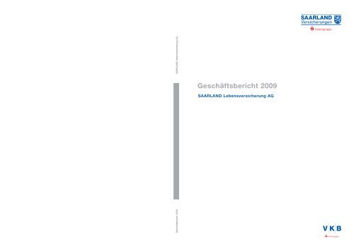 Geschäftsbericht 2009 - Versicherungskammer Bayern