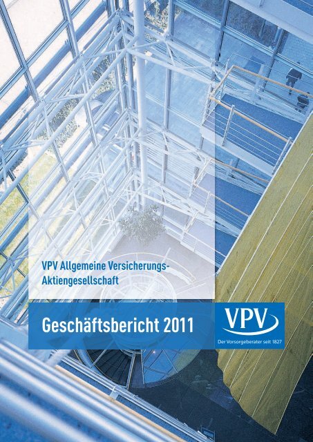 Geschäftsbericht 2011 - VPV