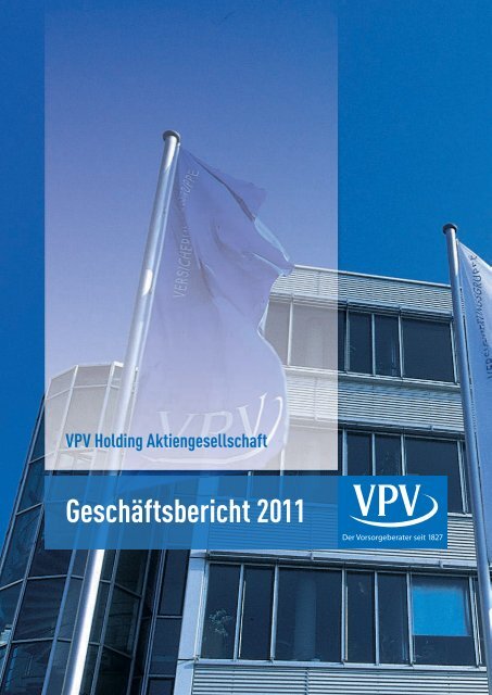 Geschäftsbericht 2011 - VPV