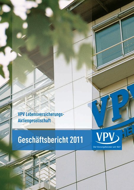 Geschäftsbericht 2011 - VPV