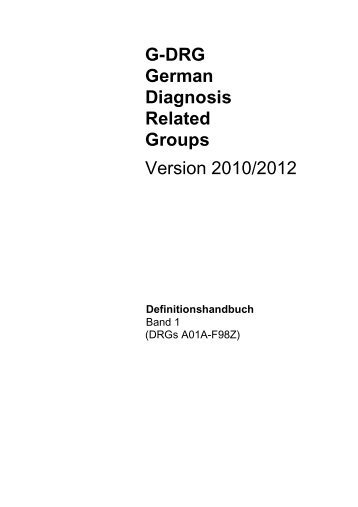 G-DRG-Version 2010/2012 Definitionshandbuch, Band 1 - AOK ...