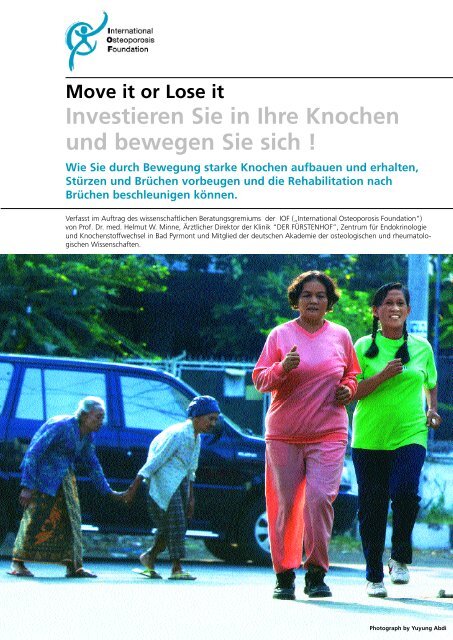 Investieren Sie in Ihre Knochen und bewegen Sie sich !