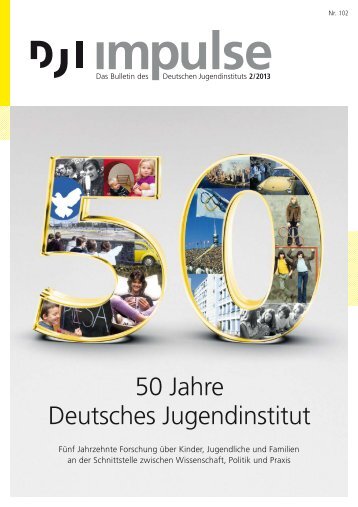 DJI Impulse - Deutsches Jugendinstitut e.V.