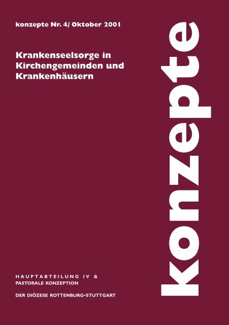 Krankenseelsorge in Kirchengemeinden und Krankenhäusern