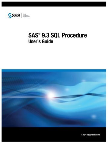 SAS 9.3 SQL Procedure User's Guide