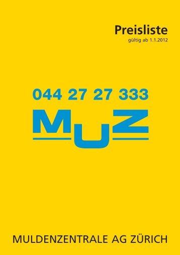 Preisliste - MUZ - Muldenzentrale Zürich