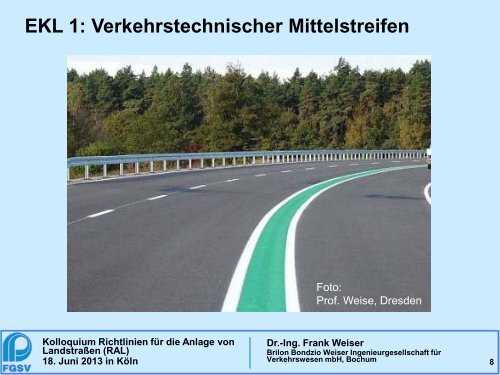 Die neuen Landstraßenquerschnitte und ihre ... - FGSV